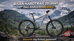 Bisan HardTrail 29 Jant Dağ Bisikleti İncelemesi | Shimano Hidrolik Disk Fren