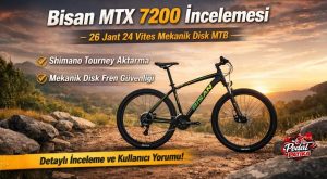 Bisan MTX 7200 İncelemesi – Uygun Fiyatlı 26 Jant MTB Alternatifi