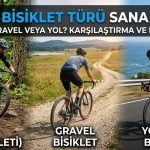 Hangi Bisiklet Türü Sana Göre? MTB, Gravel ve Yol Bisikleti Karşılaştırması