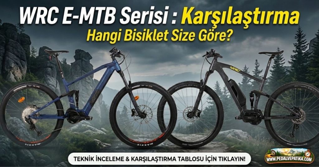 WRC E-MTB Serisi İncelemesi