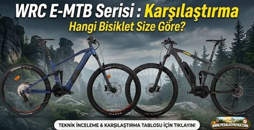 WRC E-MTB Serisi İncelemesi