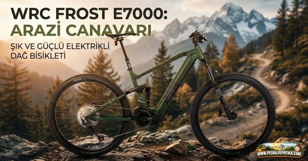 WRC Frost E7000 Deore İncelemesi