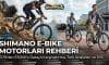 Shimano E-Bike Motorları İnceleme Rehberi